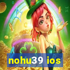 nohu39 ios