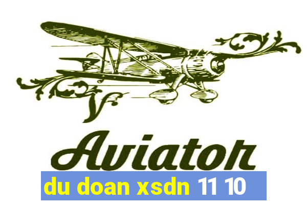 du doan xsdn 11 10