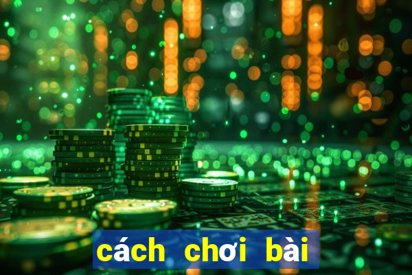 cách chơi bài tiến lên cúng heo