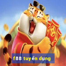 f88 tuyển dụng