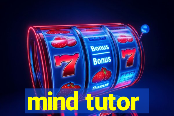 mind tutor