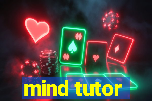 mind tutor