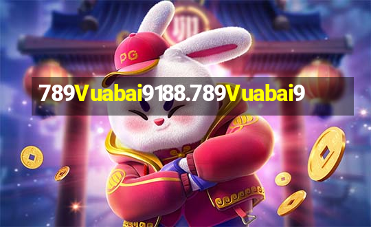 789Vuabai9188.789Vuabai9