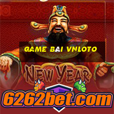 game bài vnloto