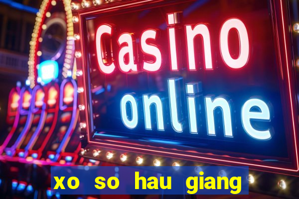 xo so hau giang 12 8