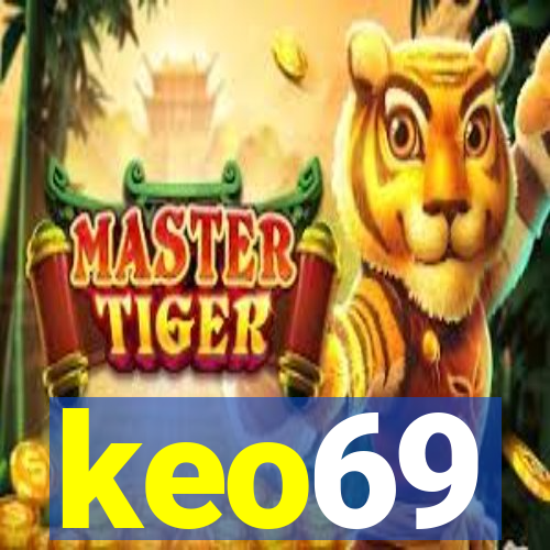 keo69