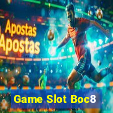 Game Slot Boc8