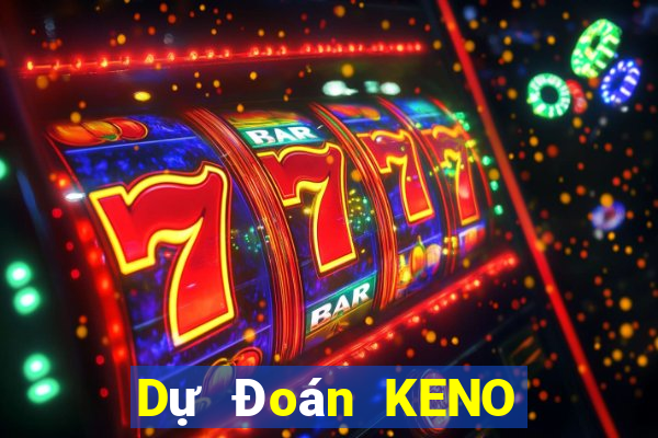 Dự Đoán KENO ngày 18