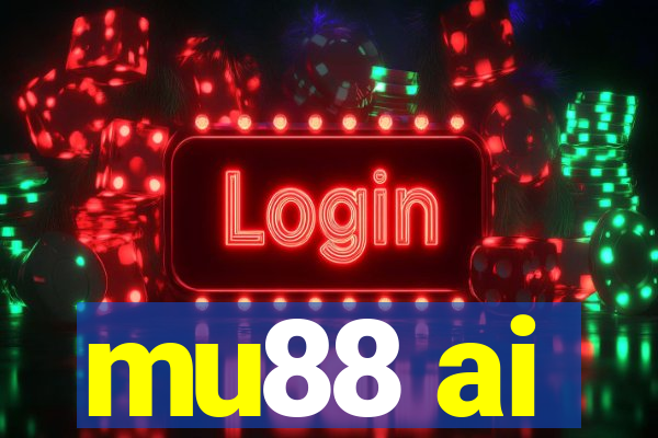 mu88 ai