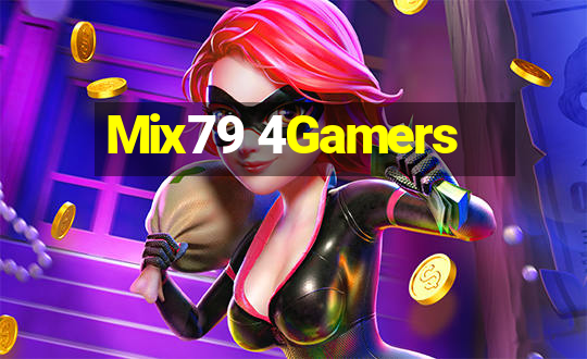 Mix79 4Gamers