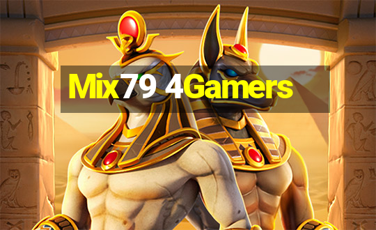 Mix79 4Gamers