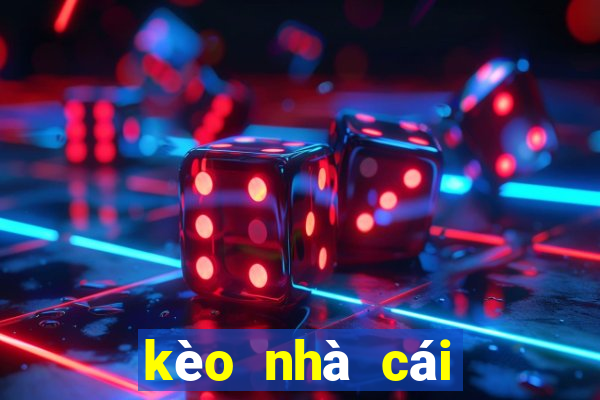 kèo nhà cái số 1