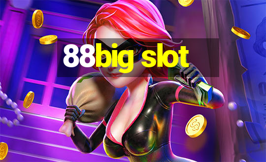 88big slot