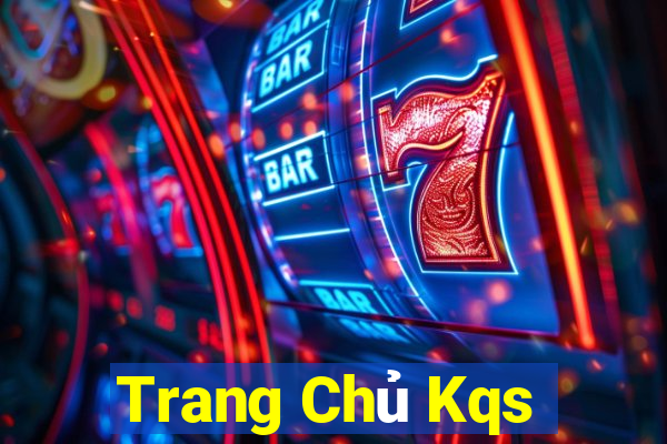 Trang Chủ Kqs