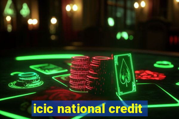 icic national credit