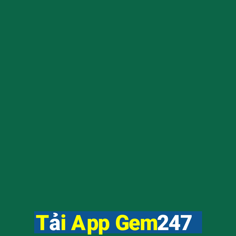 Tải App Gem247