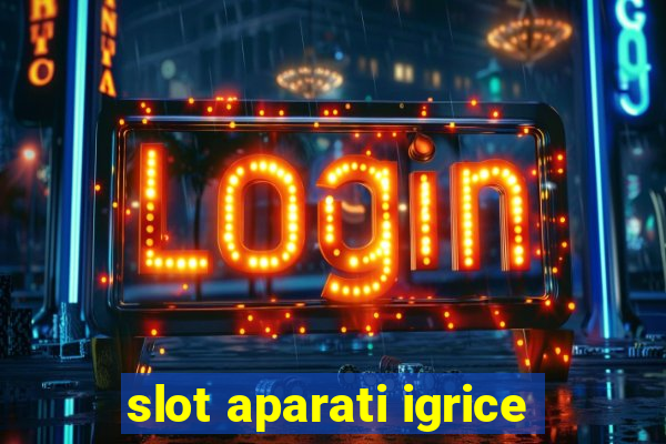 slot aparati igrice