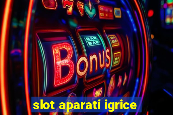 slot aparati igrice