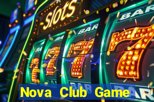 Nova Club Game Bài Vàng