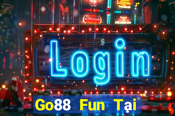 Go88 Fun Tại Game Bài Đổi Thưởng