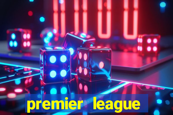 premier league table betting