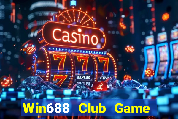 Win688 Club Game Bài Qh88