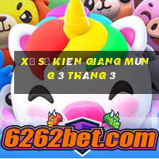 xổ số kiên giang mùng 3 tháng 3