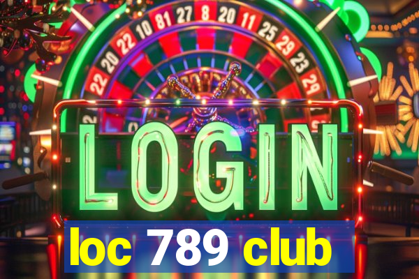 loc 789 club