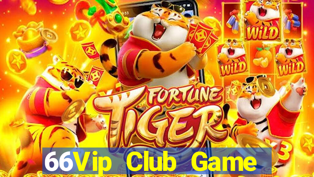 66Vip Club Game Bài Tiền Thật