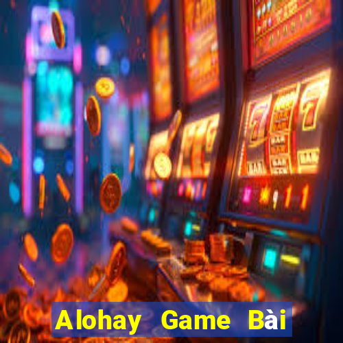 Alohay Game Bài Fa88 Apk