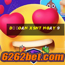 Dự đoán XSNT ngày 9