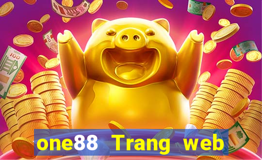 one88 Trang web nước ngoài lol