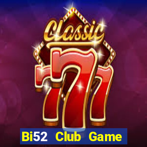 Bi52 Club Game Bài Mậu Binh