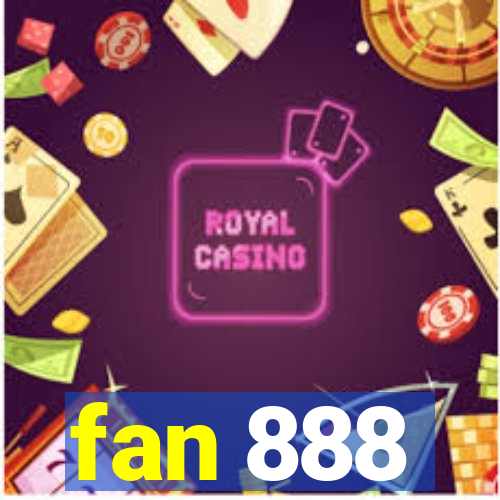 fan 888