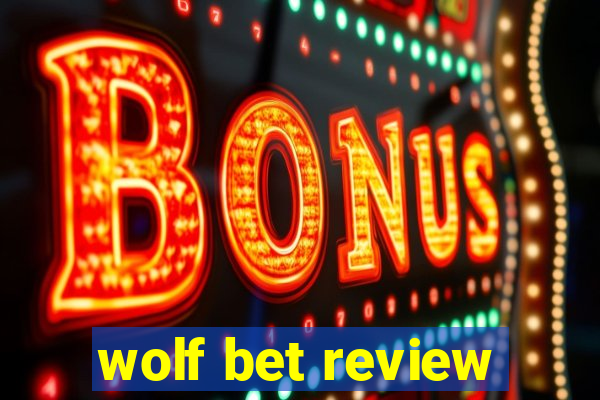 wolf bet review