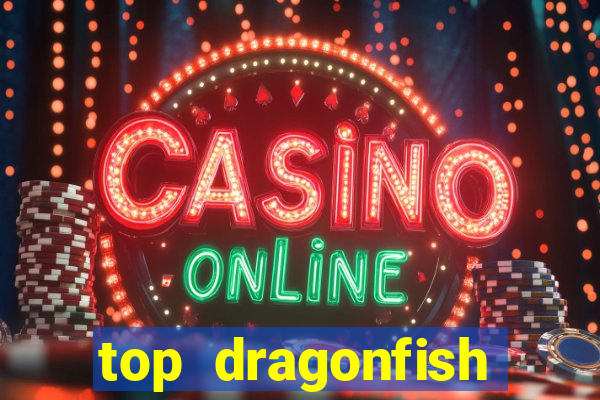 top dragonfish online casino