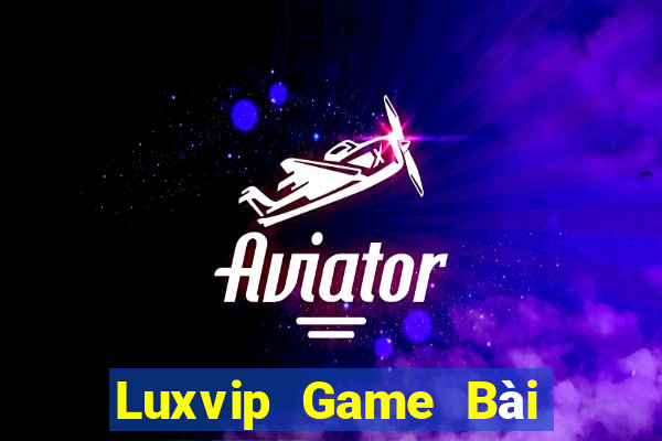 Luxvip Game Bài 52Fun Đổi Thưởng