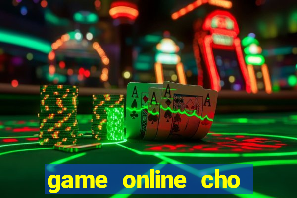 game online cho nhóm bạn