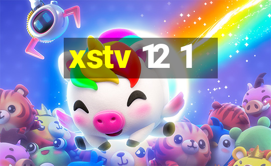 xstv 12 1