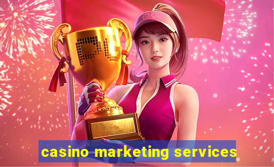 casino marketing services