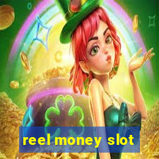 reel money slot