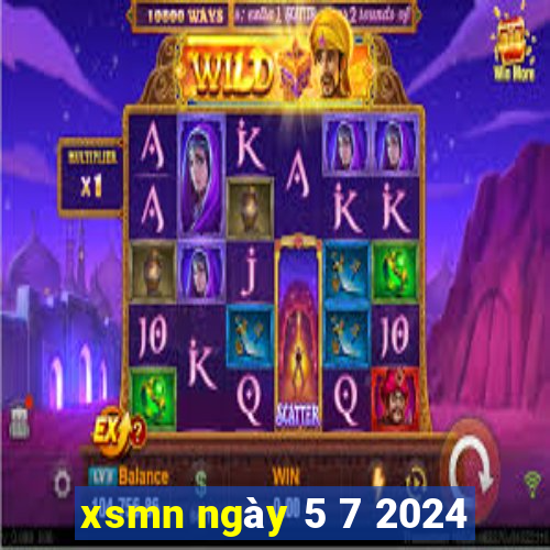 xsmn ngày 5 7 2024