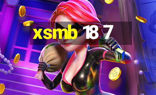 xsmb 18 7