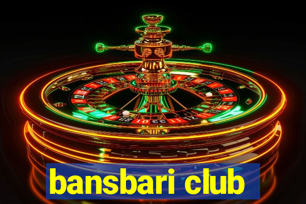 bansbari club