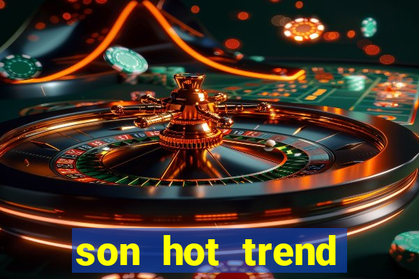 son hot trend hiện nay 2020