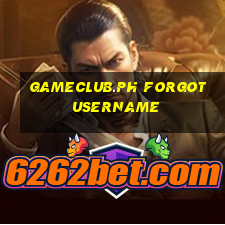 gameclub.ph forgot username