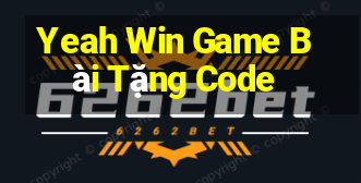 Yeah Win Game Bài Tặng Code