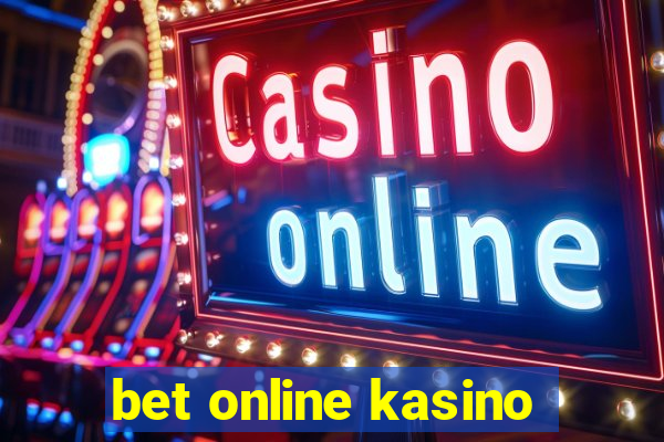 bet online kasino