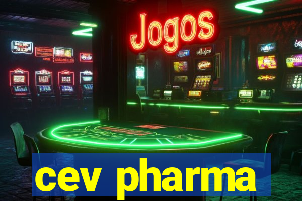 cev pharma