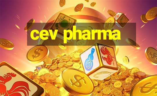 cev pharma